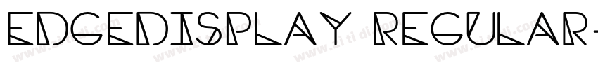 EdgeDisplay Regular字体转换